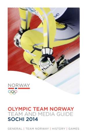 Olympic Team Norway Team and Media Guide Sochi 2014