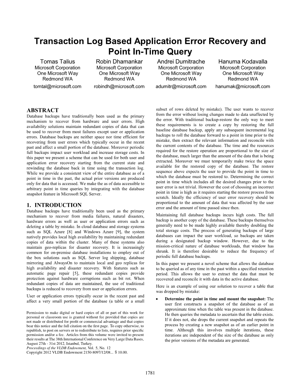 Transaction Log Based Application Error Recovery and Point In-Time