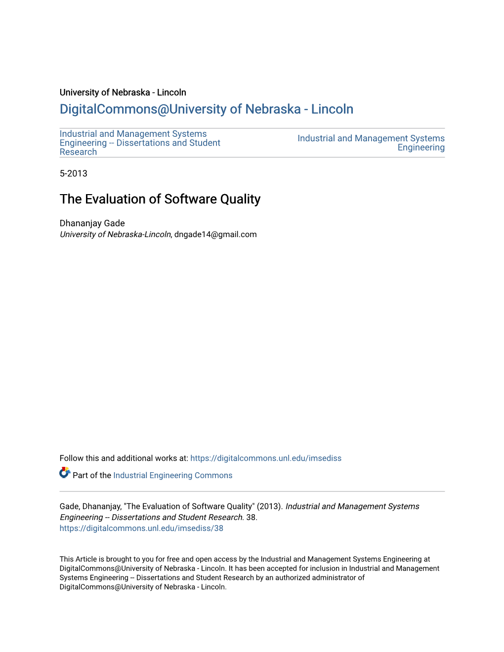 The Evaluation of Software Quality