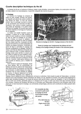 Courte Description Technique Du He 60 Le Heinkel He 60 Est Un Hydravion À Flotteurs, Biplan À Ailes Décalées, Monomoteur Biplace, De Construction Mixte Bois