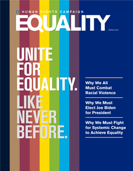 SPRING 2020 UNITE for Why We All EQUALITY