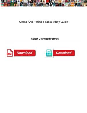 Atoms and Periodic Table Study Guide