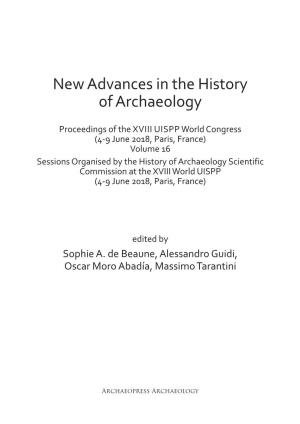 New Advances in the History of Archaeology