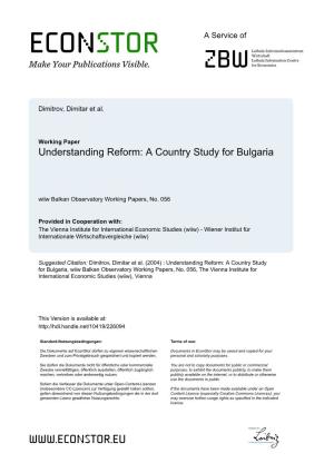 Understanding Reform: a Country Study for Bulgaria