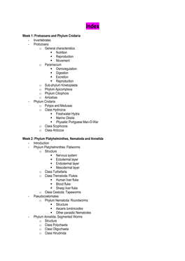 Week 1: Protozoans and Phylum Cnidaria - Invertebrates - Protozoans O General Characteristics