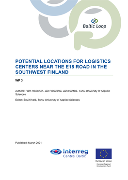 Potential Locations for Logistics Centers Near the E18 Road in the Southwest Finland