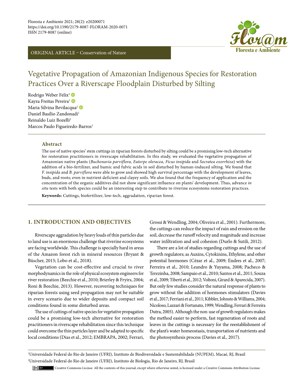 Vegetative Propagation of Amazonian Indigenous Species for Restoration Practices Over a Riverscape Floodplain Disturbed by Silti