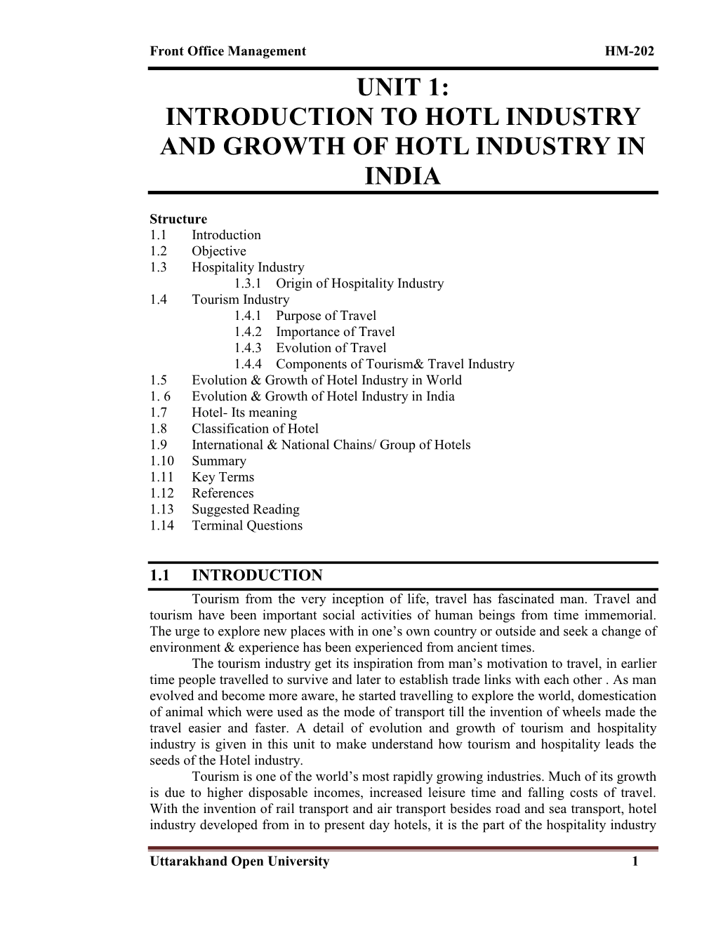 Unit 1: Introduction to Hotl Industry and Growth of Hotl Industry in India