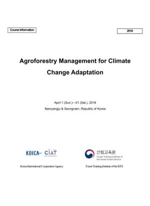 Agroforestry Management for Climate Change Adaptation