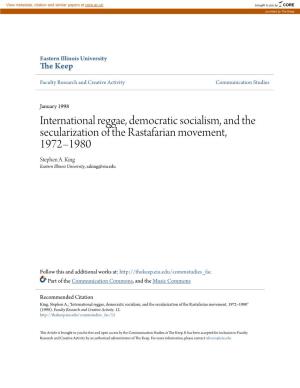 International Reggae, Democratic Socialism, and the Secularization of the Rastafarian Movement, 1972–1980 Stephen A