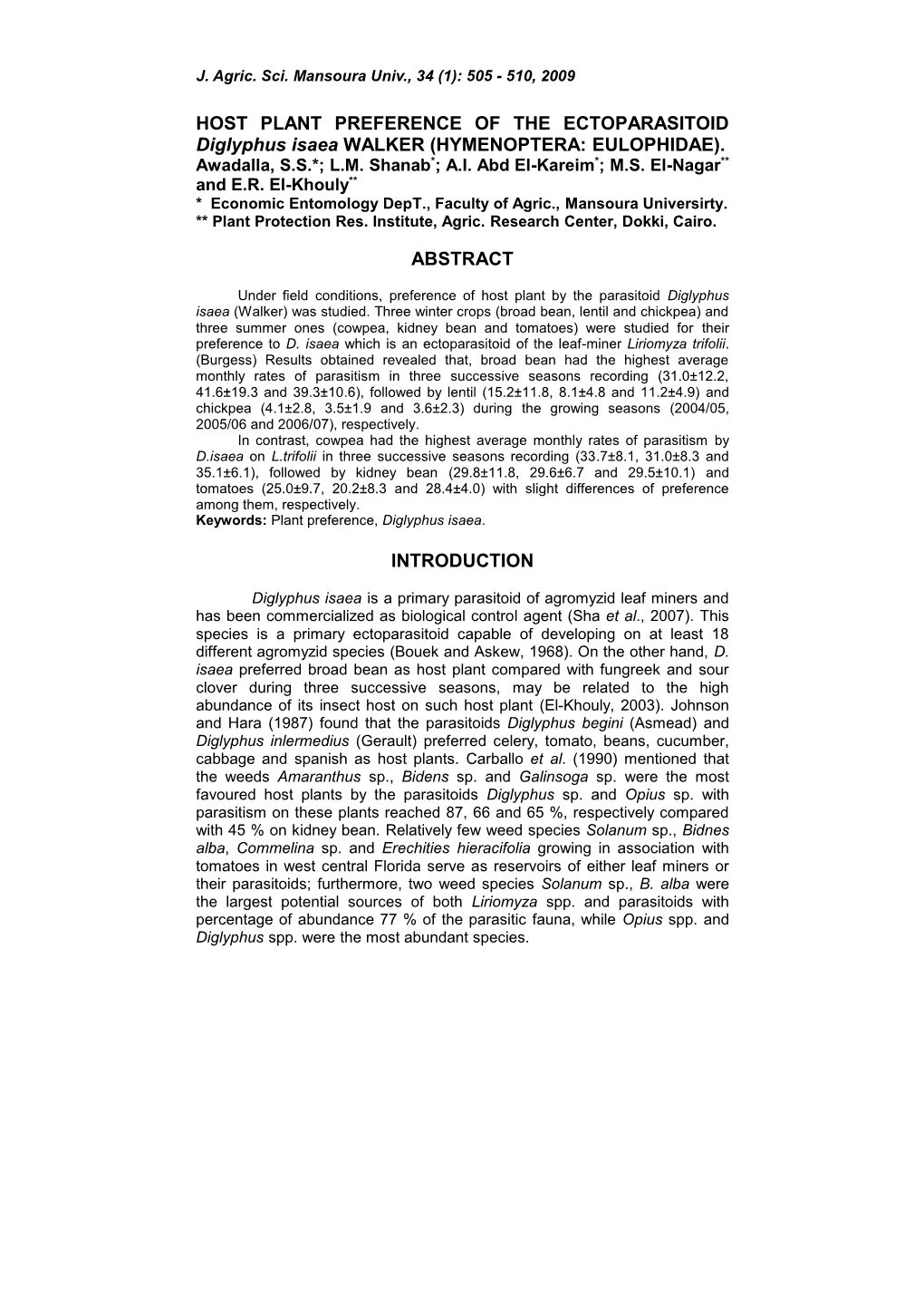 Biological Studies on the Larval Pupal Parasitoid Opius Pallipes Wesmael (Hymenoptera: Braconidae)