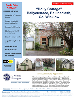 “Holly Cottage” Ballyeustace, Ballinaclash, Co. Wicklow