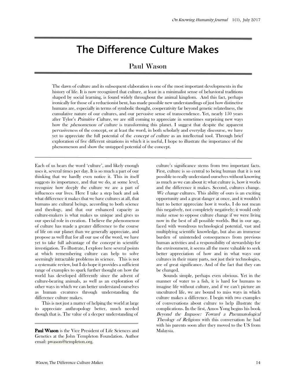 The Difference Culture Makes