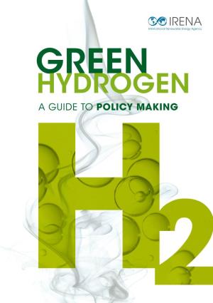 Green Hydrogen: a Guide to Policy Making, International Renewable Energy Agency, Abu Dhabi ISBN: 978-92-9260-286-4