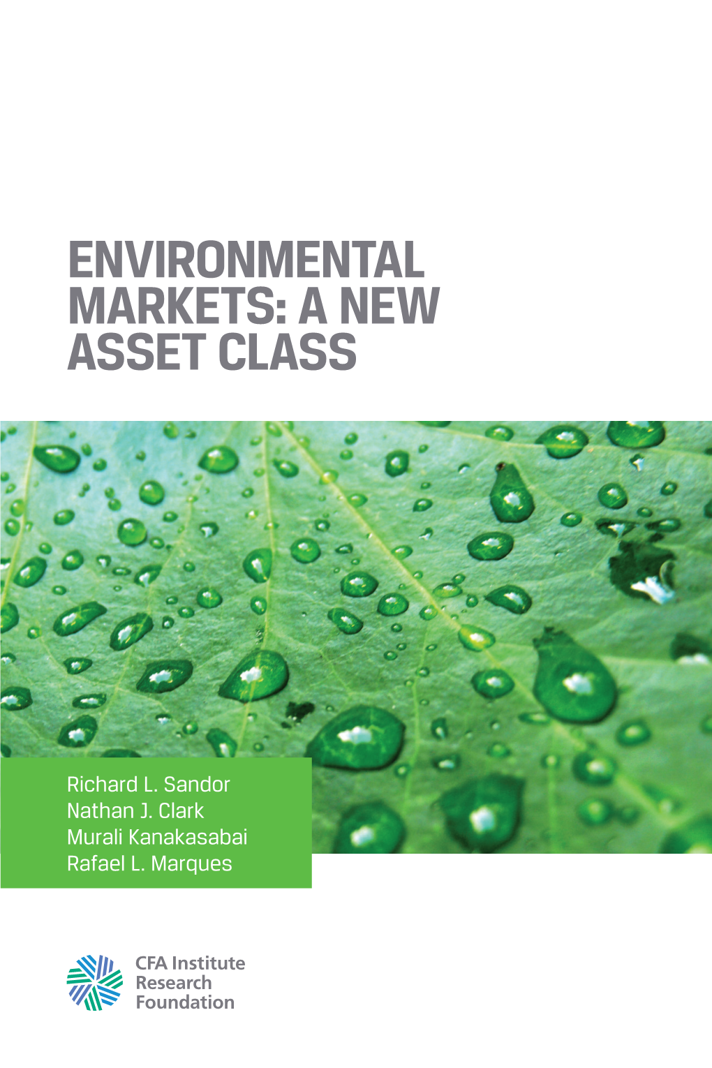Environmental Markets: a New Asset Class