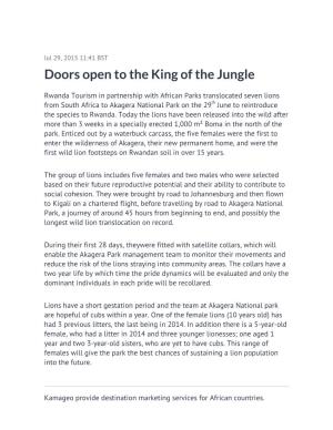 Doors Open to the King of the Jungle