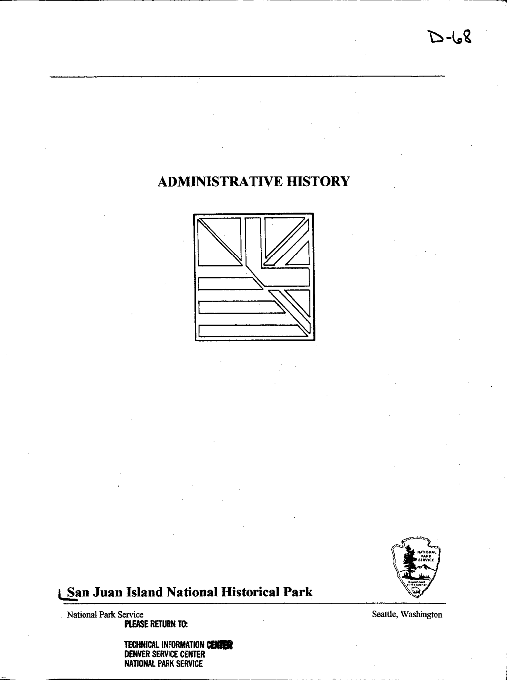 ADMINISTRATIVE HISTORY San Juan Island National