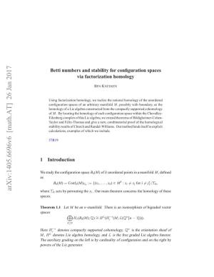 Betti Numbers and Stability for Configuration Spaces Via