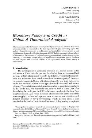 Monetary Policy and Credit in China: a Theoretical Analysis*