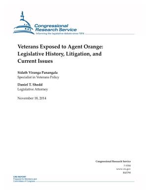 Veterans Exposed to Agent Orange: Legislative History, Litigation, and Current Issues