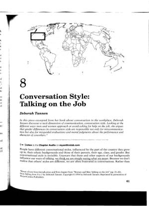 Conversation Style: Talking on the Job 63
