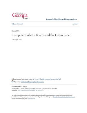 Computer Bulletin Boards and the Green Paper Timothy F
