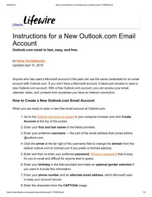 Instructions for a New Outlook.Com Email Account Outlook.Com Email Is Fast, Easy, and Free