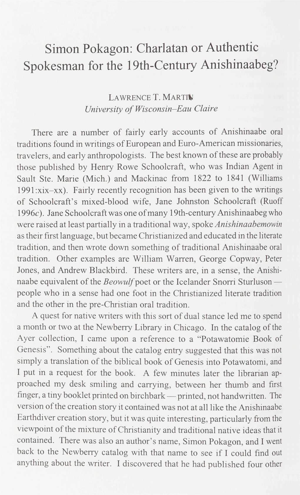 Simon Pokagon: Charlatan Or Authentic Spokesman for the 19Th-Century Anishinaabeg?