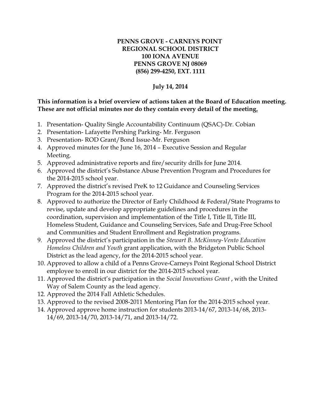 Penns Grove - Carneys Point Regional School District 100 Iona Avenue Penns Grove Nj 08069 (856) 299-4250, Ext