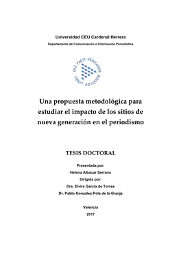 Una Propuesta Metodológica Para Estudiar El Impacto De Los Sitios De Nueva Generación En El Periodismo