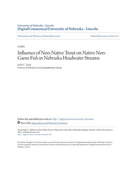 Influence of Non-Native Trout on Native Non-Game Fish in Nebraska Headwater Streams" (2014)