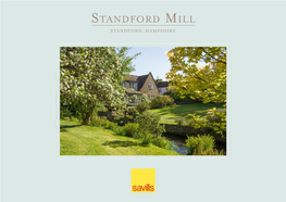 Standford Mill STANDFORD, HAMPSHIRE Standford Mill STANDFORD, HAMPSHIRE