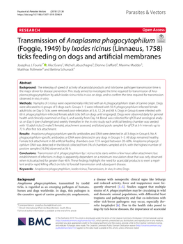 Transmission of Anaplasma Phagocytophilum (Foggie, 1949) by Ixodes Ricinus (Linnaeus, 1758) Ticks Feeding on Dogs and Artifcial Membranes Josephus J