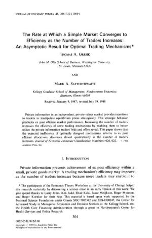 The Rate at Which a Simple Market Converges to Efficiency As the Number of Traders Increases: an Asymptotic Result for Optimal Trading Mechanisms*