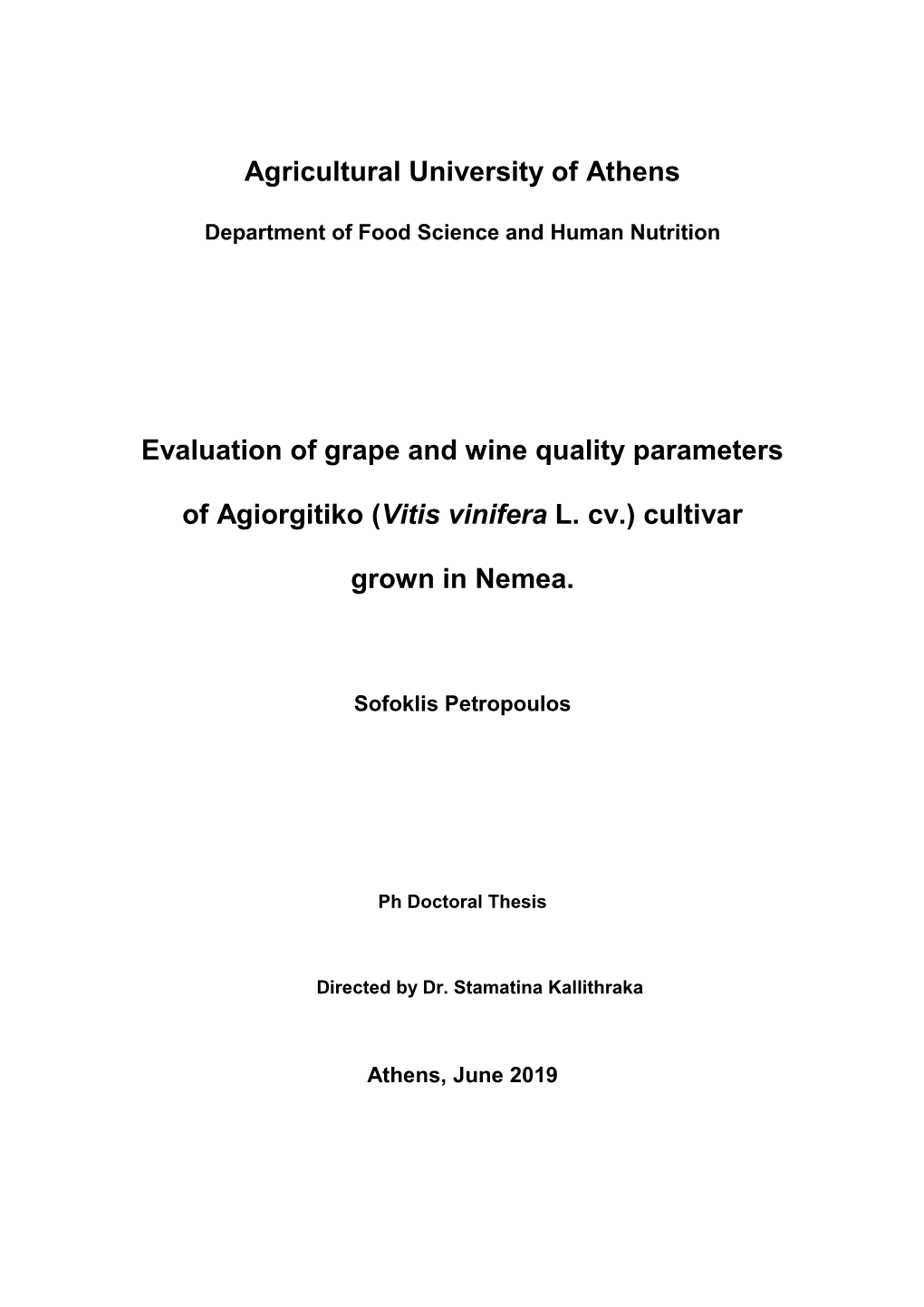 Evaluation of Grape and Wine Quality Parameters of Agiorgitiko