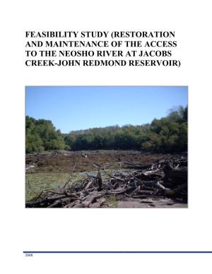 Restoration and Maintenance of the Access to the Neosho River at Jacobs Creek-John Redmond Reservoir)