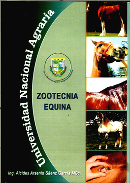 Apuntes De Clases Sobre El Caballo (Documento De Estudio Para Estudiantes De Ingeniería En Zootecnia)