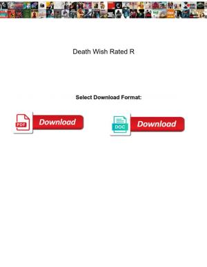 Death Wish Rated R
