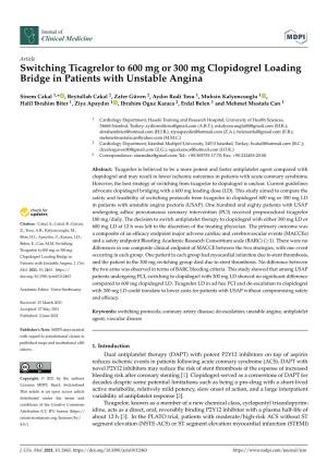 Switching Ticagrelor to 600 Mg Or 300 Mg Clopidogrel Loading Bridge in Patients with Unstable Angina
