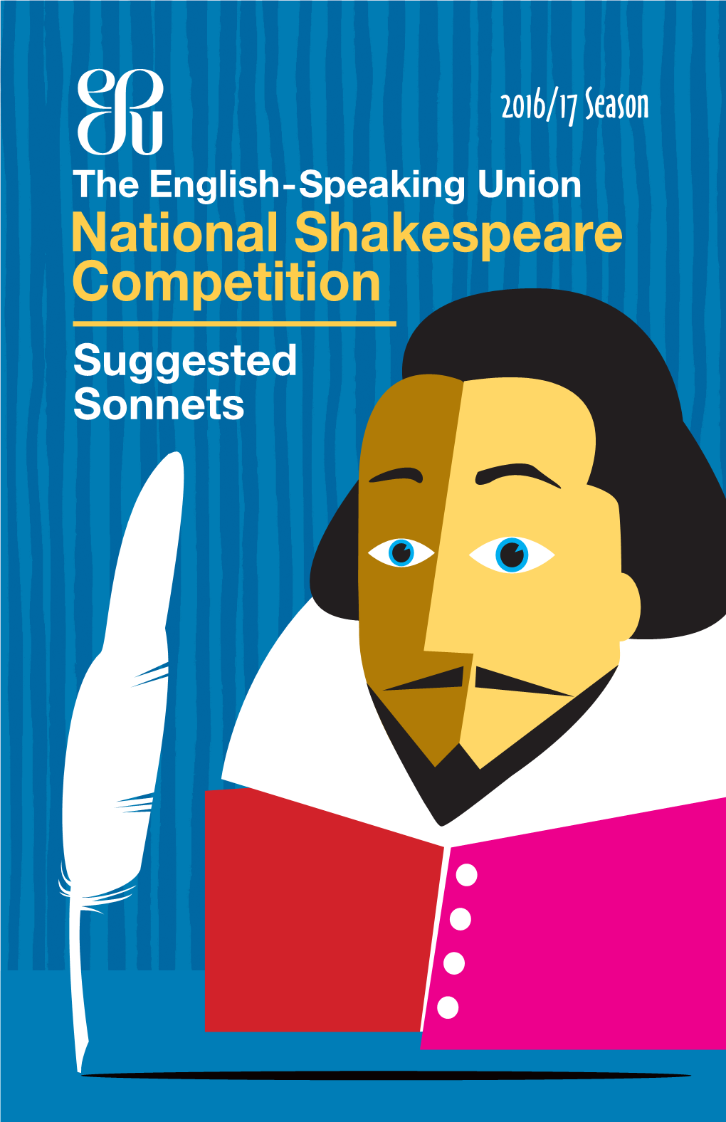 Suggested Sonnets the English-Speaking Union National Shakespeare Competition INDEX of SUGGESTED SONNETS