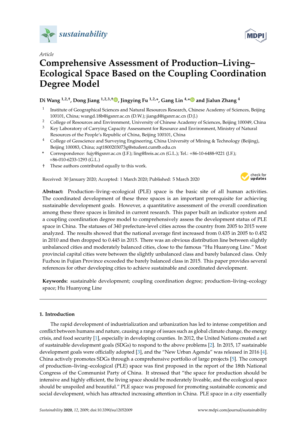 Comprehensive Assessment of Production–Living– Ecological Space Based on the Coupling Coordination Degree Model