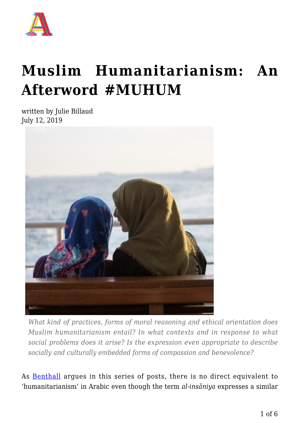 Muslim Humanitarianism: an Afterword #MUHUM Written by Julie Billaud July 12, 2019