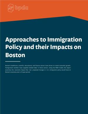 Approaches to Immigration Policy and Their Impacts on Boston