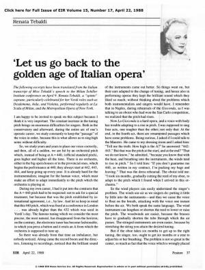 'Let US Go Back to the Golden Age of Italian Opera'