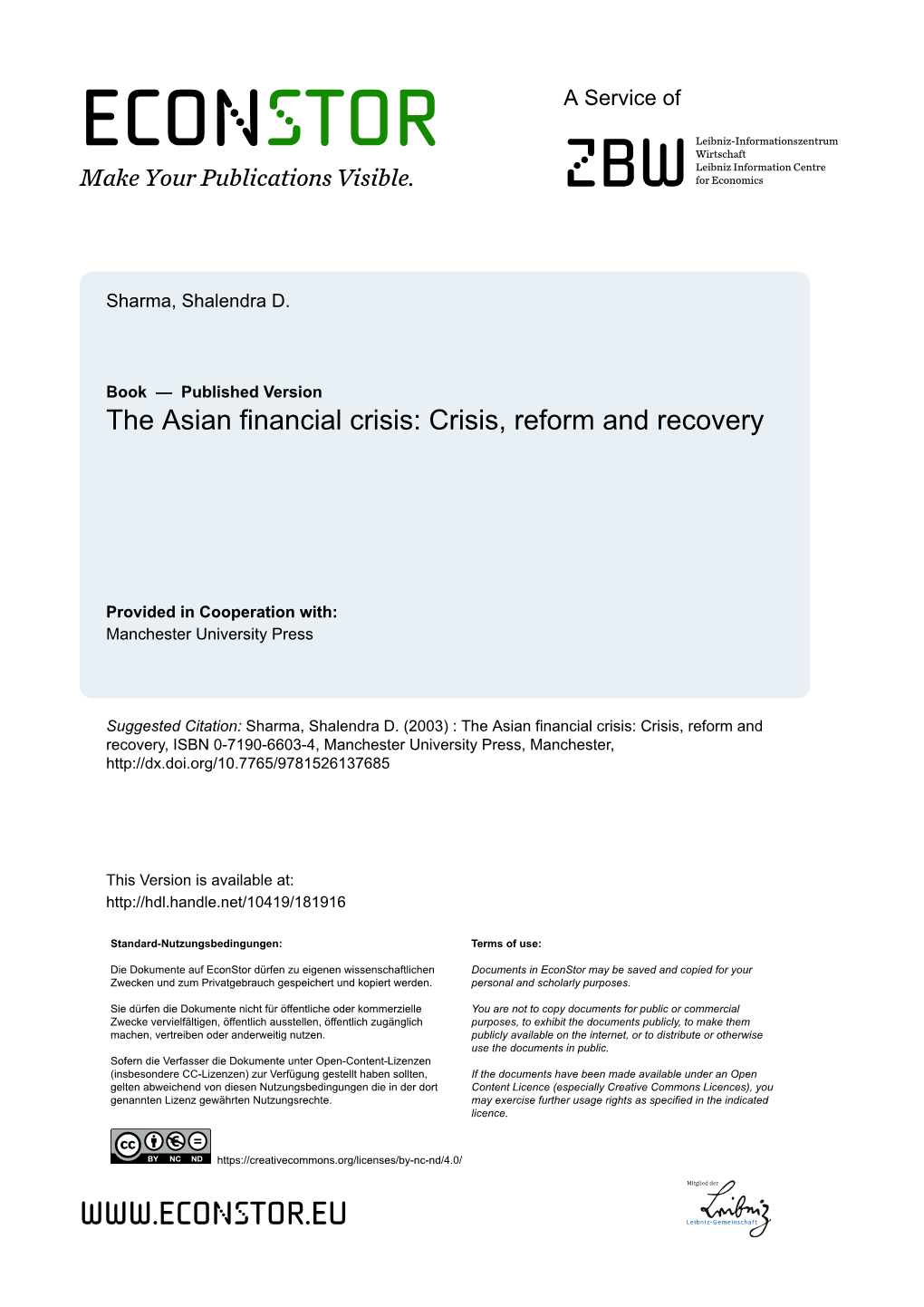 The Asian Financial Crisis: Crisis, Reform and Recovery