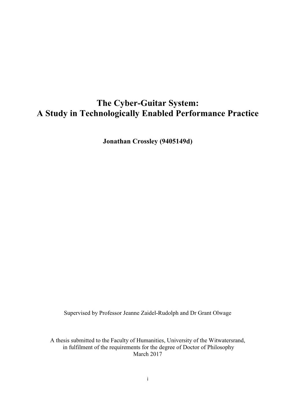 The Cyber-Guitar System: a Study in Technologically Enabled Performance Practice