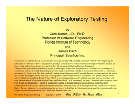The Nature of Exploratory Testing