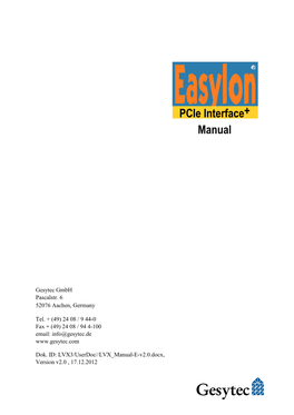 Easylon Pcie Interface+ in Chapter 1, Chapter 2 Describes the Necessary Steps to Install the Card