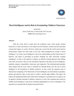 Moral Intelligence and Its Role in Formulating Children Characters