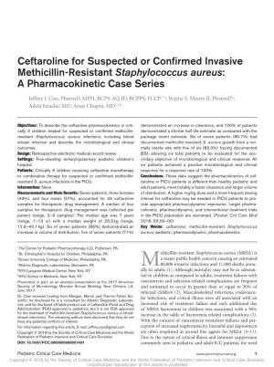 Ceftaroline for Suspected Or Confirmed Invasive Methicillin-Resistant Staphylococcus Aureus: a Pharmacokinetic Case Series